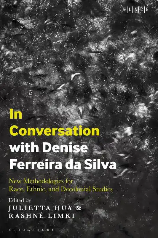 In Conversation with Denise Ferreira da Silva