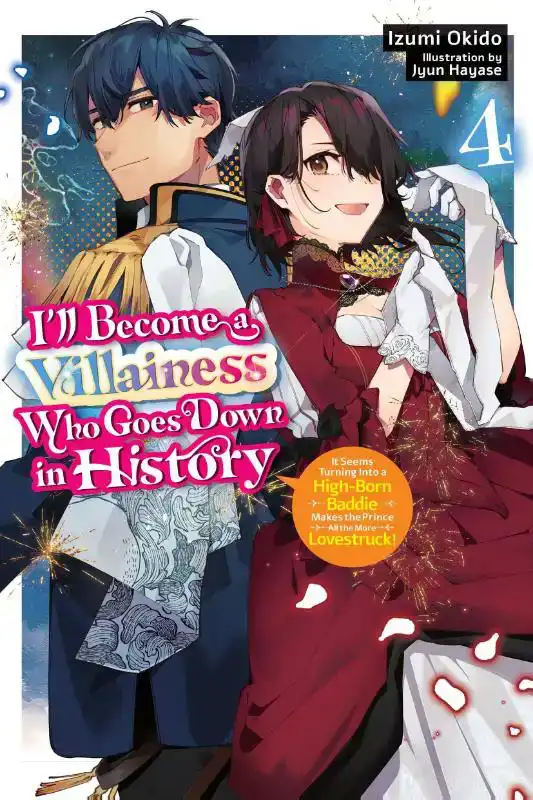 I’ll Become a Villainess Who Goes Down in History, Vol. 4 (n