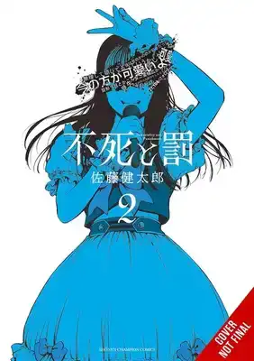 Immortality and Punishment, Vol. 2