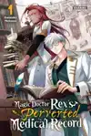 Magic Doctor Rex's Perverted Medical Record, Vol. 1