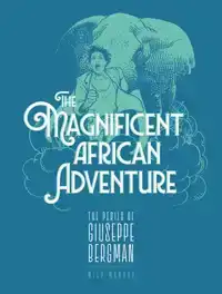 The Magnificent African Adventure