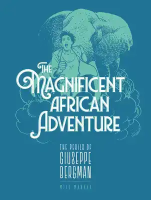 The Magnificent African Adventure