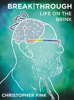 Breakthrough: Life on the Brink