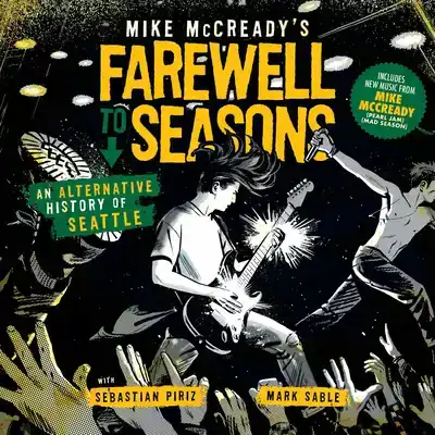 Mike McCready's Farewell to Seasons