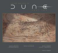 THE ART AND SOUL OF DUNE: PART TWO