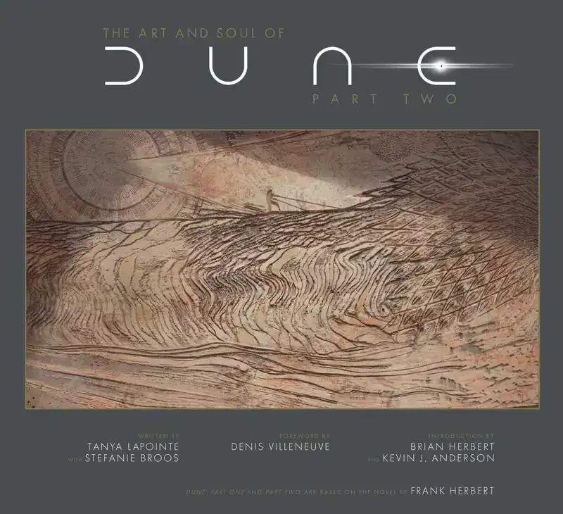 THE ART AND SOUL OF DUNE: PART TWO