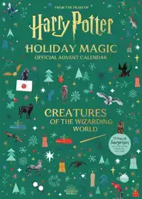 HARRY POTTER HOLIDAY MAGIC: OFFICIAL ADVENT CALENDAR