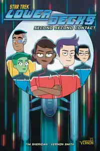 Star Trek: Lower Decks, Vol. 3: Second Second Contact