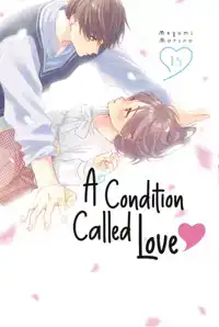 A CONDITION CALLED LOVE 15