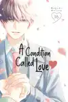 A CONDITION CALLED LOVE 16