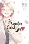 A CONDITION CALLED LOVE 17