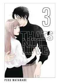 That's Not Love 3