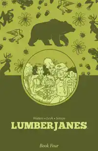 Lumberjanes Book Four