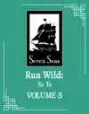 Run Wild: Sa Ye (Novel) Vol. 5