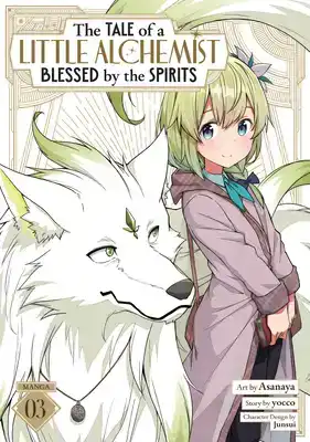 The Tale of a Little Alchemist Blessed by the Spirits (Manga