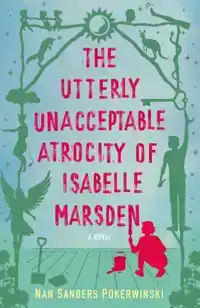 Utterly Unacceptable Atrocity of Isabelle Marsden