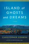 Island of Ghosts and Dreams