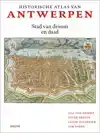 HISTORISCHE ATLAS VAN ANTWERPEN