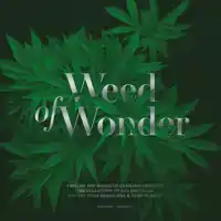 WEED OF WONDER