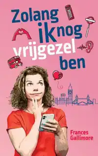 ZOLANG IK NOG VRIJGEZEL BEN