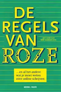 DE REGELS VAN ROZE