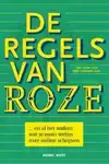 DE REGELS VAN ROZE