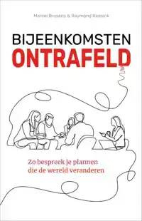 BIJEENKOMSTEN ONTRAFELD