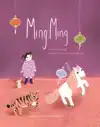 MING MING EN HET VERHAAL VAN DE CHINESE DIERENRIEM