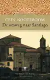 DE OMWEG NAAR SANTIAGO