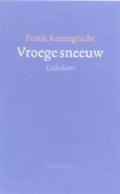 VROEGE SNEEUW