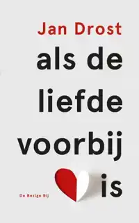 ALS DE LIEFDE VOORBIJ IS