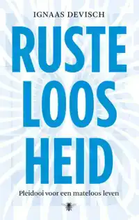 RUSTELOOSHEID