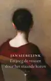 EN JOEG DE VOSSEN DOOR HET STAANDE KOREN