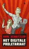 HET DIGITALE PROLETARIAAT
