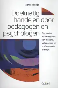 DOELMATIG HANDELEN VOOR PEDAGOGEN EN PSYCHOLOGEN