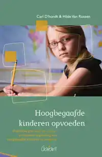 HOOGBEGAAFDE KINDEREN OPVOEDEN