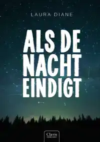 ALS DE NACHT EINDIGT