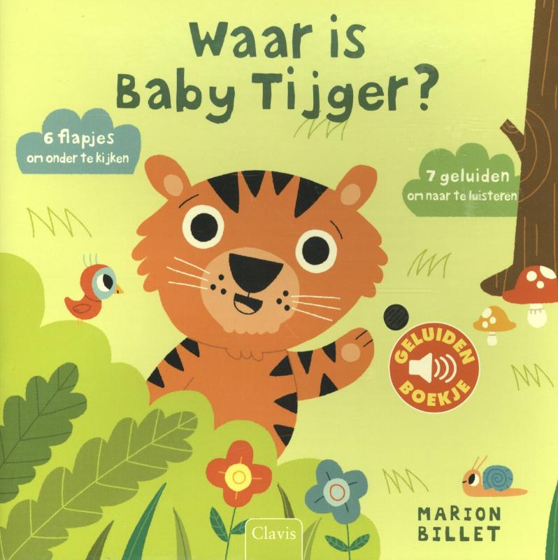 WAAR IS BABY TIJGER?