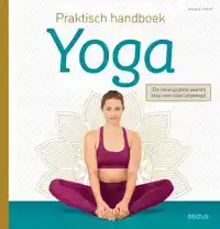 PRAKTISCH HANDBOEK YOGA