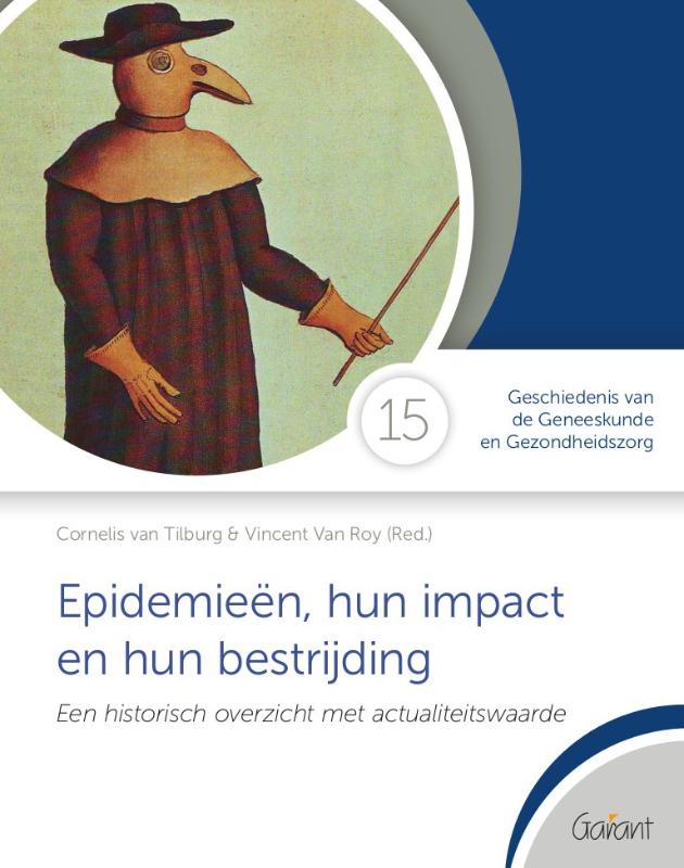 EPIDEMIEEN, HUN IMPACT EN HUN BESTRIJDING