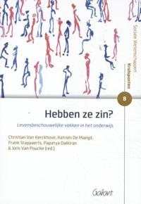 HEBBEN ZE ZIN?