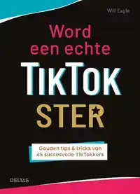 WORD EEN ECHTE TIKTOK STER