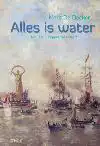 ALLES IS WATER