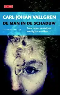 DE MAN IN DE SCHADUW