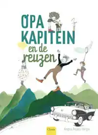OPA KAPITEIN EN DE REUZEN