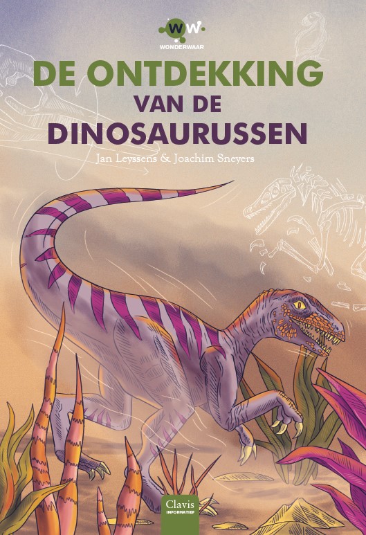 DE ONTDEKKING VAN DE DINOSAURUSSEN