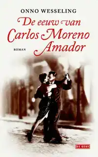 DE EEUW VAN CARLOS MORENO AMADOR