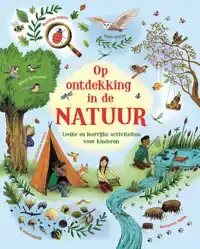 OP ONTDEKKING IN DE NATUUR