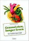 GEZOND ETEN, LANGER LEVEN