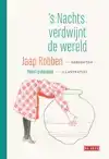 'S NACHTS VERDWIJNT DE WERELD